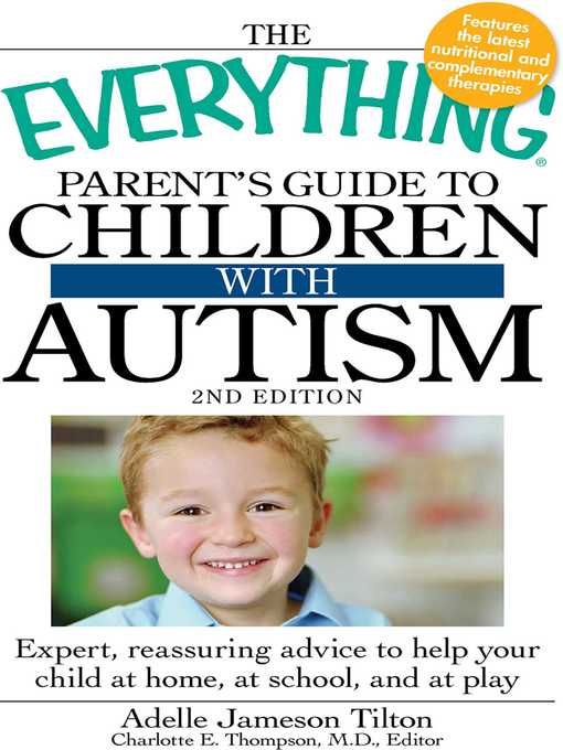Title details for The Everything Parent's Guide to Children with Autism by Adelle Jameson Tilton - Available
